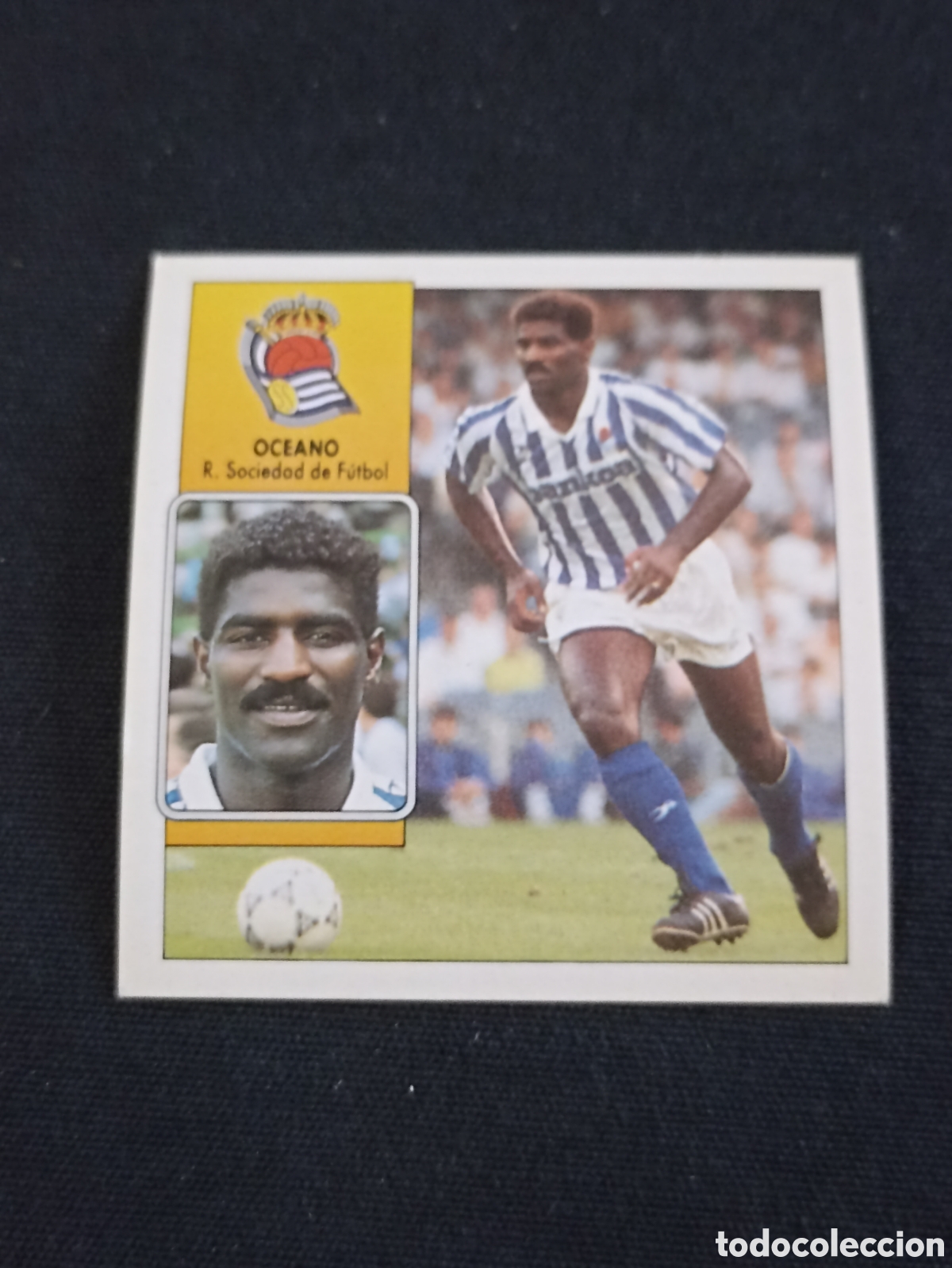 Collectionnisme sportif: Oc&eacute;ano ( Real Sociedad de F&uacute;tbol ). Liga este 92-93. Nunca pegado