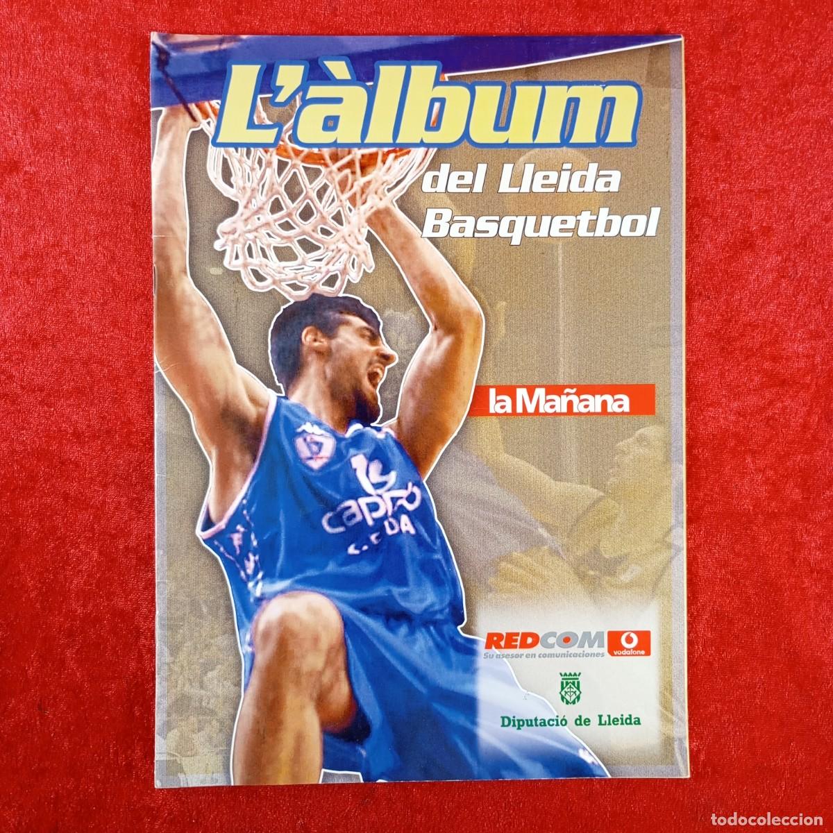 Sammelleidenschaft Sport: L'&Agrave;LBUM DEL LLEIDA BASQUETBOL - LA MA&Ntilde;ANA - DIPUTACI&Oacute; DE LLEIDA - ALBUM DE CROMOS VAC&Iacute;O / 479