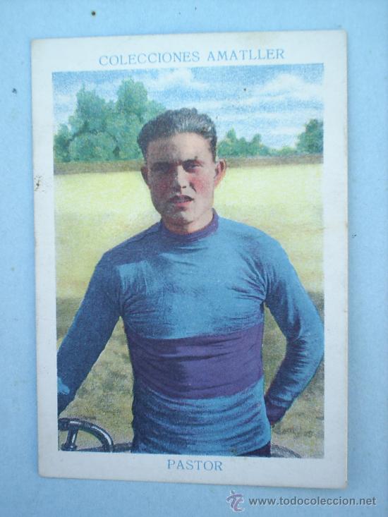 Coleccionismo deportivo: CHOCOLATE AMATLLER-CICLISMO N.17-PASTOR- ANOS 30