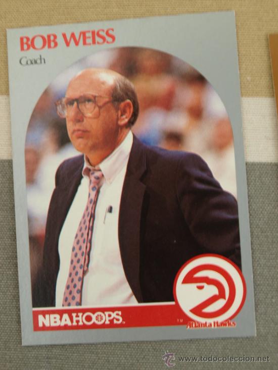 Coleccionismo deportivo: 305 BOB WEISS  COACH ATLANTA HAWKS CARD NBA HOOPS 1990  NUEVO DE SOBRE
