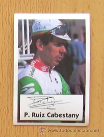 Coleccionismo deportivo: Ciclismo - 41 P. Ruiz Cabestany - La vuelta ciclista de Bimbo 1994 - Nunca pegado