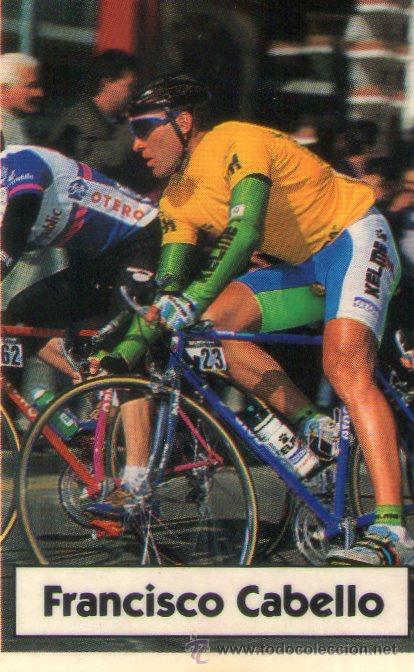 Coleccionismo deportivo: LA VUELTA CICLISTA DE BIMBO 1994 - CROMO N&ordm; 53 - FRANCISCO CABELLO - BIMBO - NUNCA PEGADO.