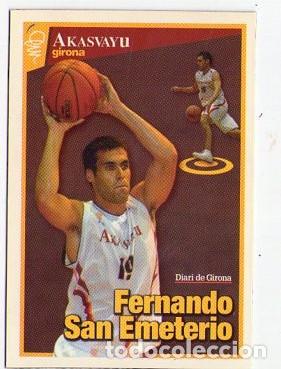 Coleccionismo deportivo: FERNANDO SAN EMETERIO *** AKASVAYU GIRONA *** CROMO IMAN DE NEVERA DIARI DE GIRONA