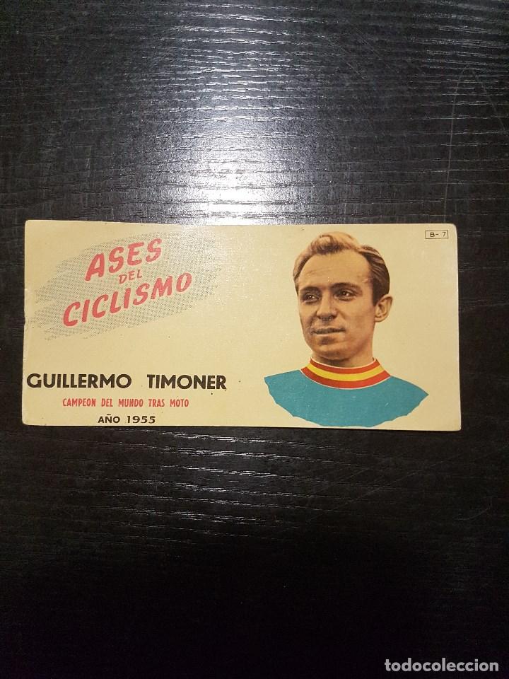 Coleccionismo deportivo: ASES DEL CICLISMO,GUILLERMO TIMONER.CROMO POLICROMADO.CHOCOLATES BATANGA.