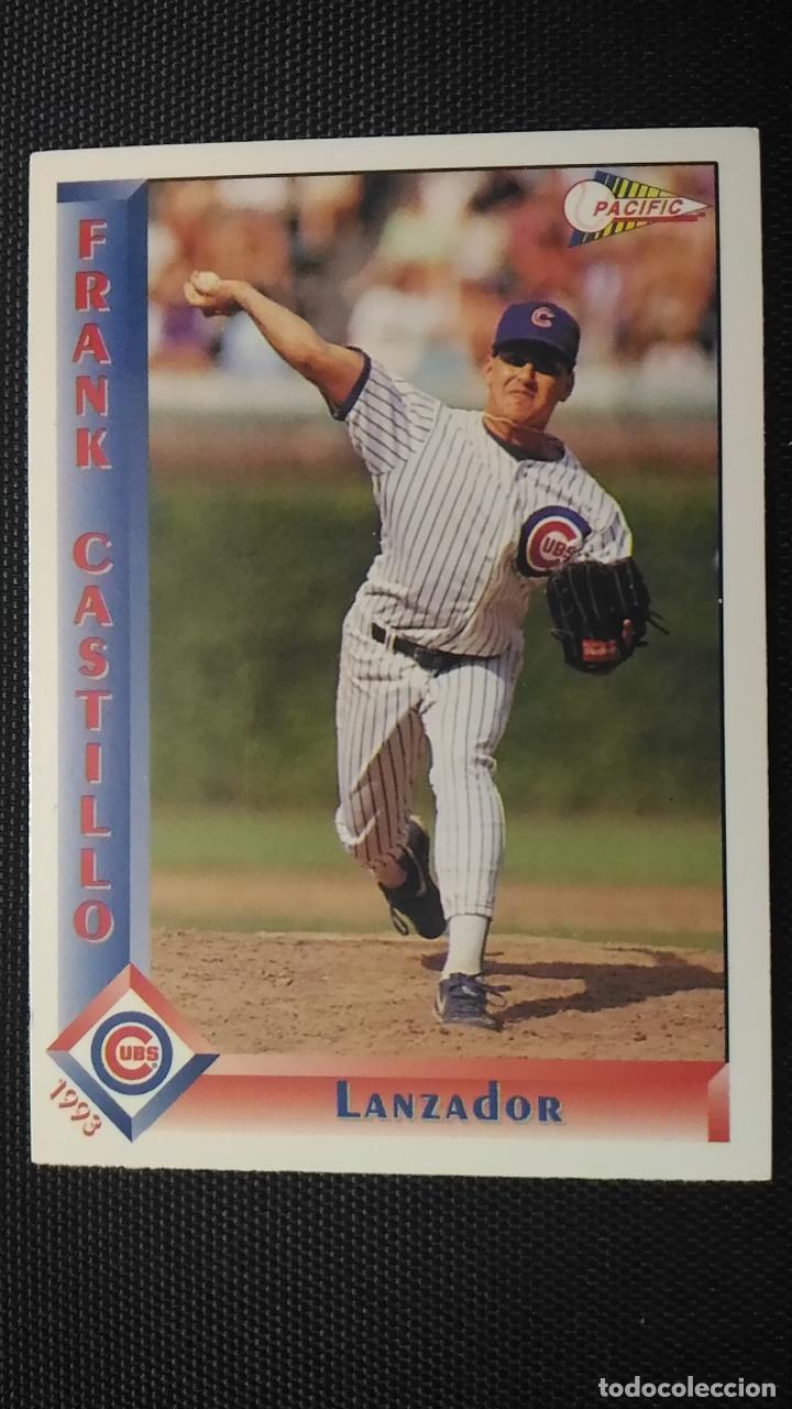 Coleccionismo deportivo: CROMO DE B&Eacute;ISBOL AMERICANO. FRANK CASTILLO. PACIFIC. 1993. # 54.