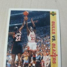 Coleccionismo deportivo: NBA UPPER DECK 91/92 CROMO FICHA Nº 172 NBA PLAYOFFS BULLS - BLAZERS - JORDAN. Lote 301142303