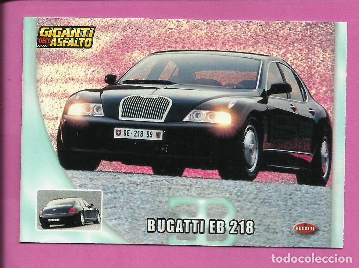 Sammelleidenschaft Sport: Cards Giganti dell Asfalto - Gigantes del Asfalto (versi&oacute;n italiana Mundicromo) BUGATTI EB 218