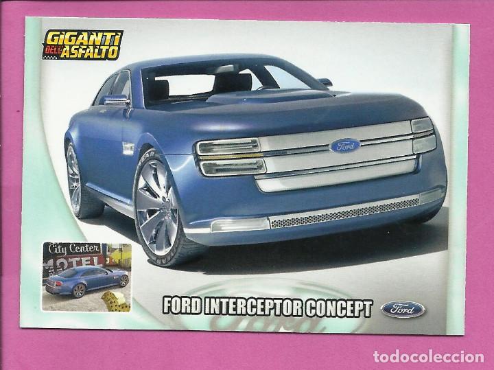 Collezionismo sportivo: Giganti dell Asfalto - Gigantes del Asfalto (versi&oacute;n italiana Mundicromo) FORD INTERCEPTOR CONCEPT