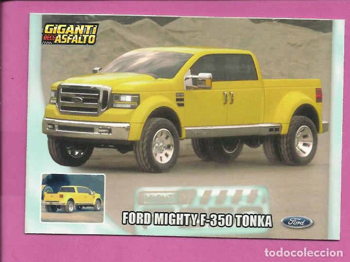 Collezionismo sportivo: Giganti dell Asfalto - Gigantes del Asfalto (versi&oacute;n italiana Mundicromo) FORD MIGHTY F-350 TONKA