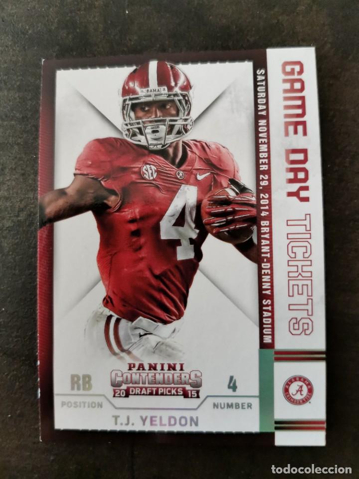 Coleccionismo deportivo: Panini Contenders Draft Picks 2015 Game Day Tickets #44 T. J. Yeldon NFL Card