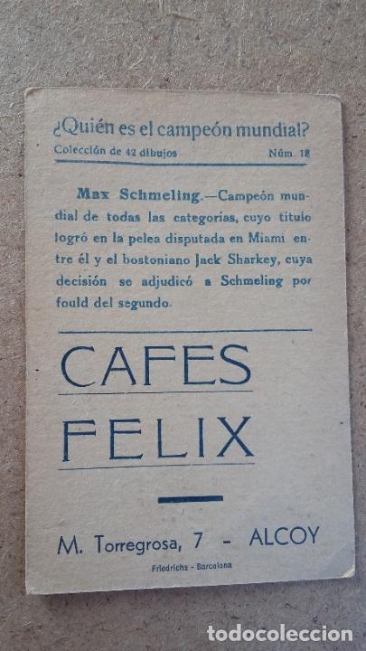 Coleccionismo deportivo: CROMO CAFES FELIX - MAX SCHMELING ( ALEMANIA ) - BOXEO - CAMPEON MUNDIAL PESO PESADO 1929 - GEDO - Foto 2 - 295831493