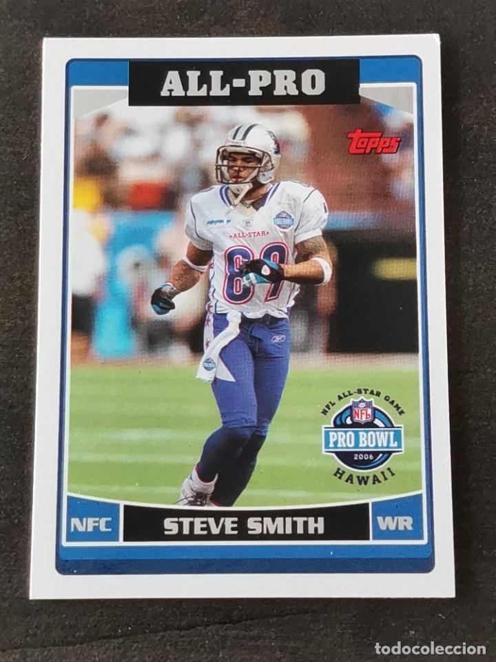 TOPPS FOOTBALL 2006 #301 ALL-PRO STEVE SMITH CAROLINA PANTHERS NFL CARD (Coleccionismo Deportivo - Cromos otros Deportes)