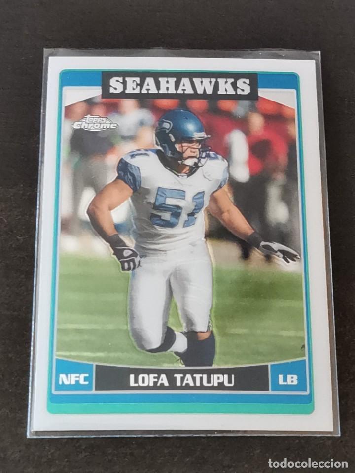 Sammelleidenschaft Sport: Topps Chrome 2006 #7 Lofa Tatupu Seattle Seahawks NFL Card