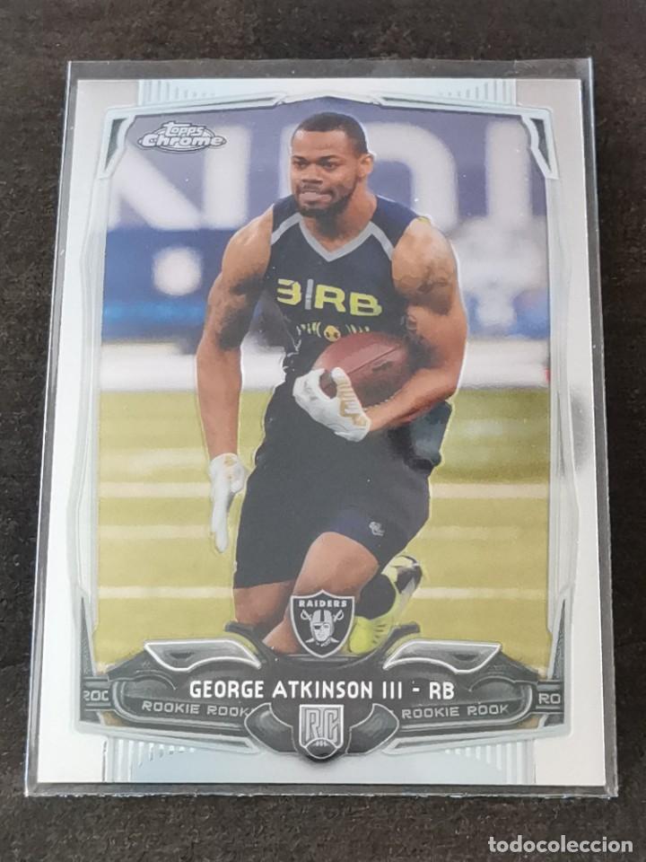 Coleccionismo deportivo: Topps Chrome 2014 #148 Rookie Card George Atkinson III Oakland Raiders NFL Card