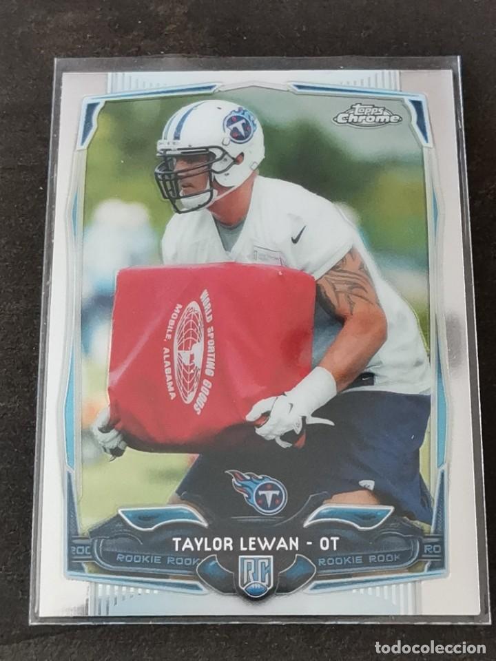 Taylor Lewan 2014 Topps Chrome Rookie RC card #180 Michigan Titans