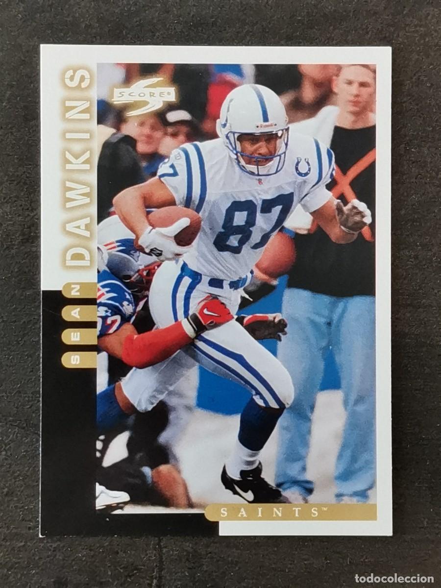 Coleccionismo deportivo: Pinnacle Score 1998 #135 Sean Dawkins New Orleans Saints NFL Card