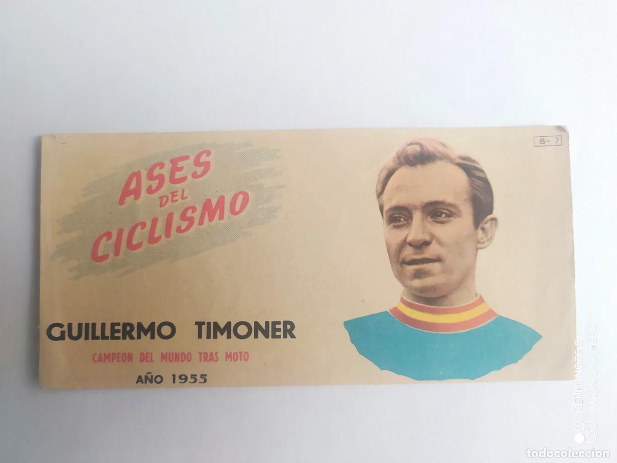 Coleccionismo deportivo: CROMO ASES DEL CICLISMO 1955 CAMPEON GUILLERMO TIMONER B-7 , CHOCOLATES BATANGA, V-1