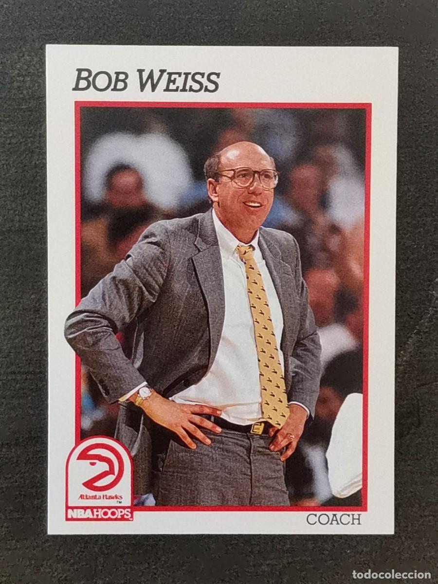 Coleccionismo deportivo: NBA Hoops 1991/92 #221 Bob Weiss Atlanta Hawks NBA Card