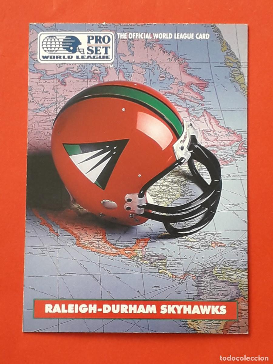 Coleccionismo deportivo: 1991 PRO SET WORLD LEAGUE #8 - RELEIGH DURHAM SKYHAWKS CASCO - FUTBOL AMERICANO CARTA CROMO
