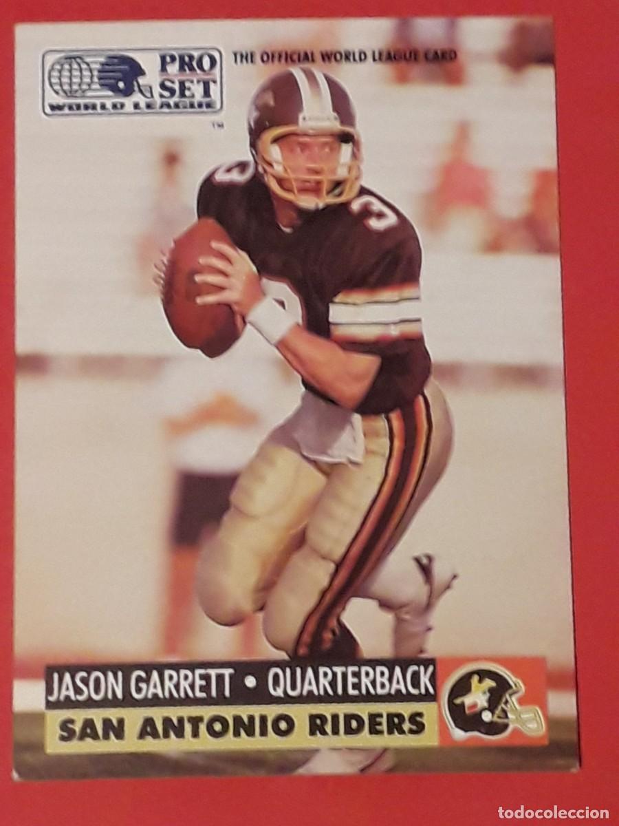 Sammelleidenschaft Sport: 1991 PRO SET WORLD LEAGUE #31 - JASON GARRET / SAN ANTONIO RIDERS - FUTBOL AMERICANO CARTA CROMO