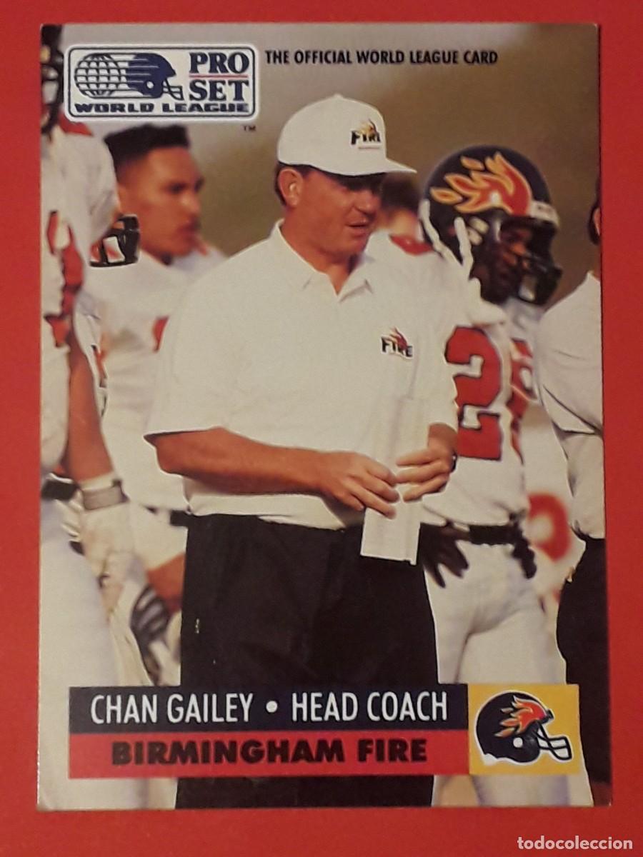 Sammelleidenschaft Sport: 1991 PRO SET WORLD LEAGUE #6 - CHAN GAILEY / BIRMINGHAM FIRE - FUTBOL AMERICANO CARTA CROMO