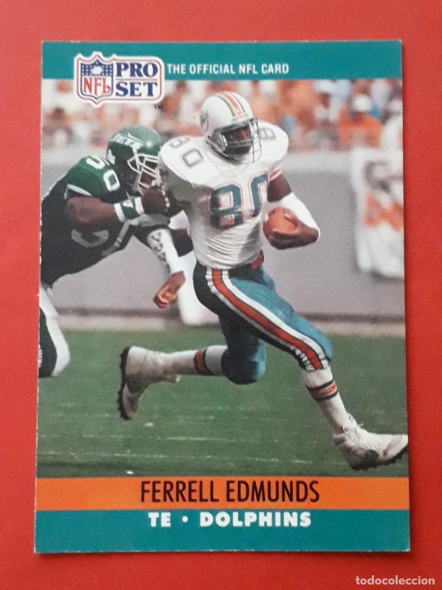 Sammelleidenschaft Sport: 1990 PRO SET NFL #560 - FERRELL EDMUNDS TE DOLPHINS - FUTBOL AMERICANO CARTA CROMO FOOTBALL