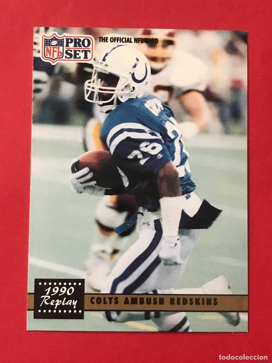 Coleccionismo deportivo: 1991 PRO SET NFL #338 - 1990 REPLAY / COLTS AMBUSH REDSKINS - FUTBOL AMERICANO CARTA CROMO FOOTBALL