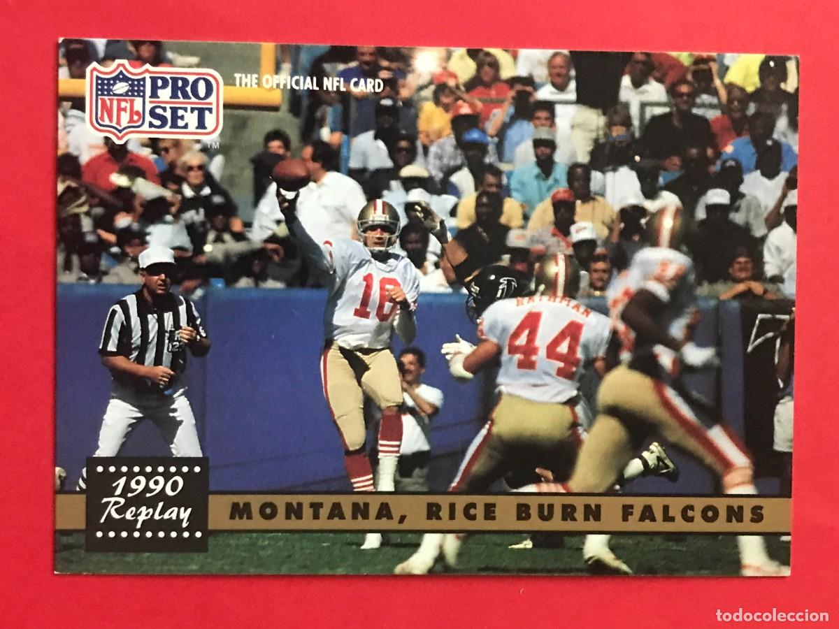 Coleccionismo deportivo: 1991 PRO SET NFL #329 - 1990 REPLAY / MONTANA RICE BURN - FUTBOL AMERICANO CARTA CROMO FOOTBALL