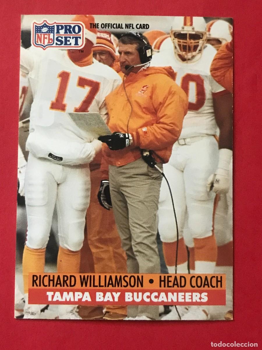 Coleccionismo deportivo: 1991 PRO SET NFL #315 - RICHARD WILLIAMSON TAMPA BUCCANEERS - FUTBOL AMERICANO CARTA CROMO FOOTBALL