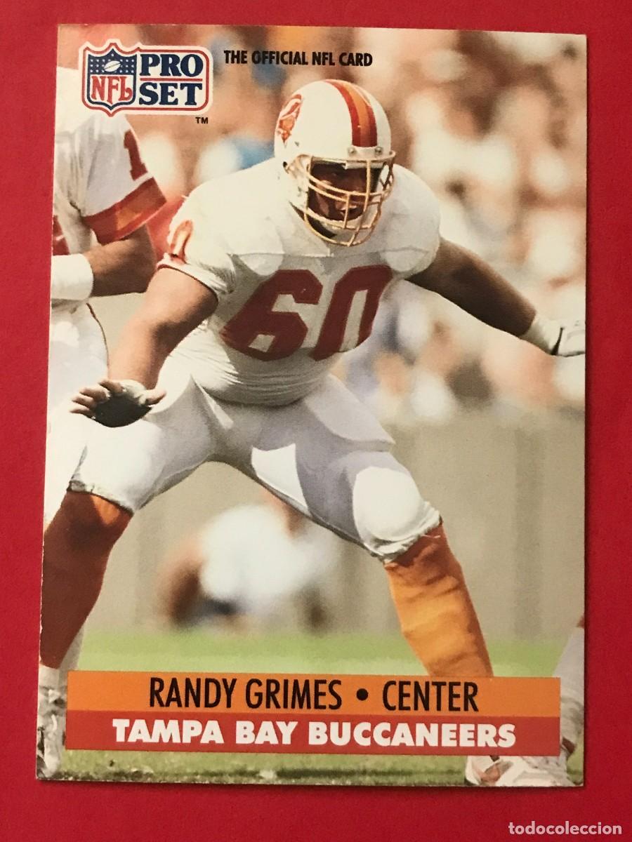 Coleccionismo deportivo: 1991 PRO SET NFL #309 - RANDY GRIMES TAMPA BUCCANEERS - FUTBOL AMERICANO CARTA CROMO FOOTBALL