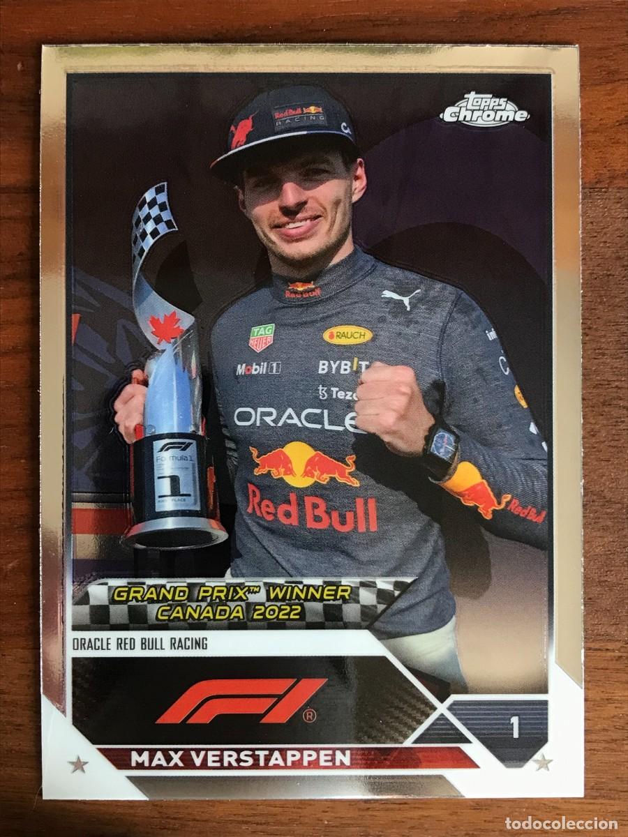Coleccionismo deportivo: MAX VERSTAPPEN - GRAND PRIX WINNER - CANADA 2022 - TOPPS CHROME F1 FORMULA 1 - 2023