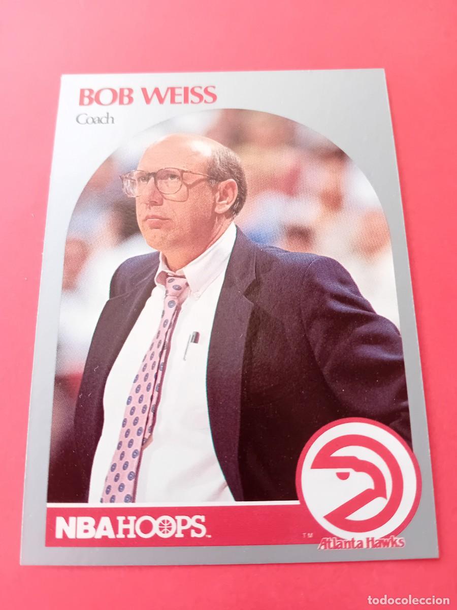 Coleccionismo deportivo: Card 305 Bob Weiss NBA Hoops 1990-91