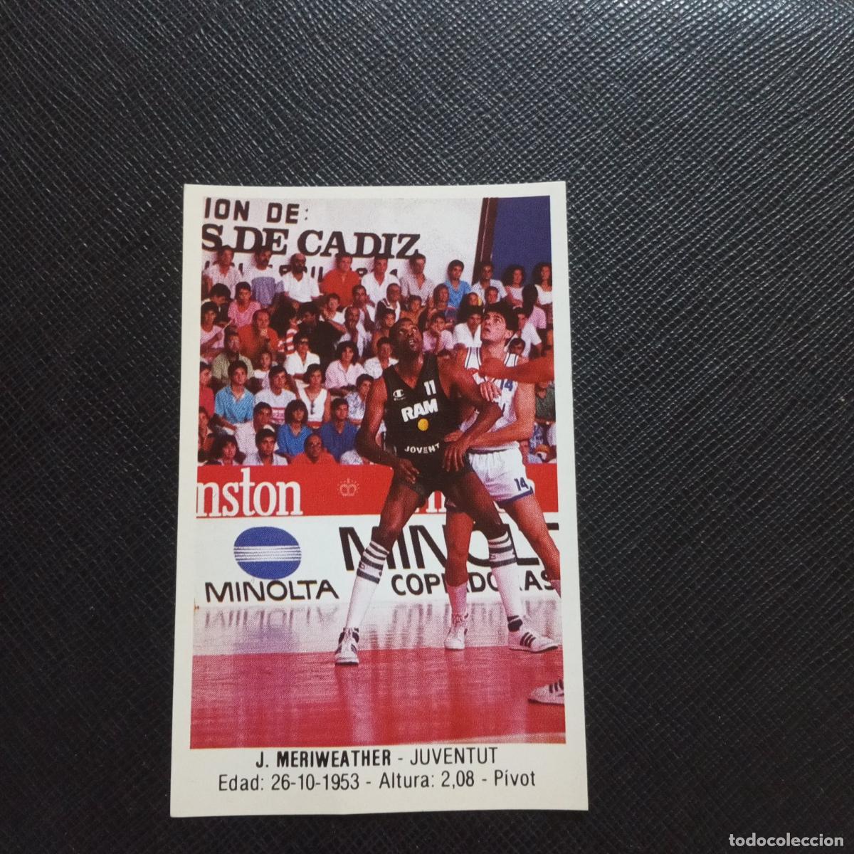 Coleccionismo deportivo: 90 MERIWEATHER JUVENTUT MERCHANTE 1987 1988 CROMO 87 88 BALONCESTO - SIN PEGAR - A17 PG262