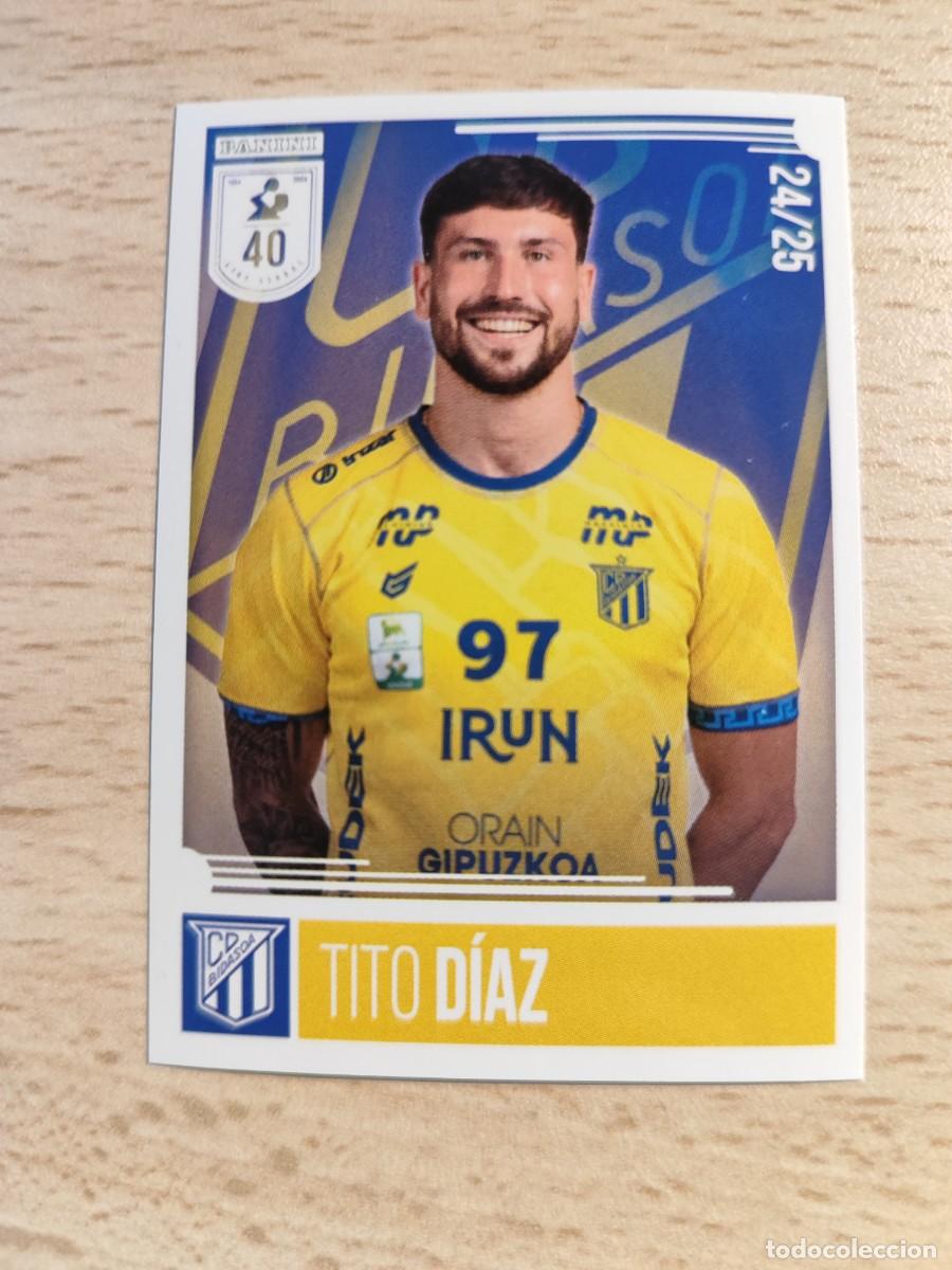Coleccionismo deportivo: 40 TITO D&Iacute;AZ LIGA PLENITUDE ASOBAL 2024 25 - BIDASOA IR&Uacute;N PANINI 24 25 BALONMANO