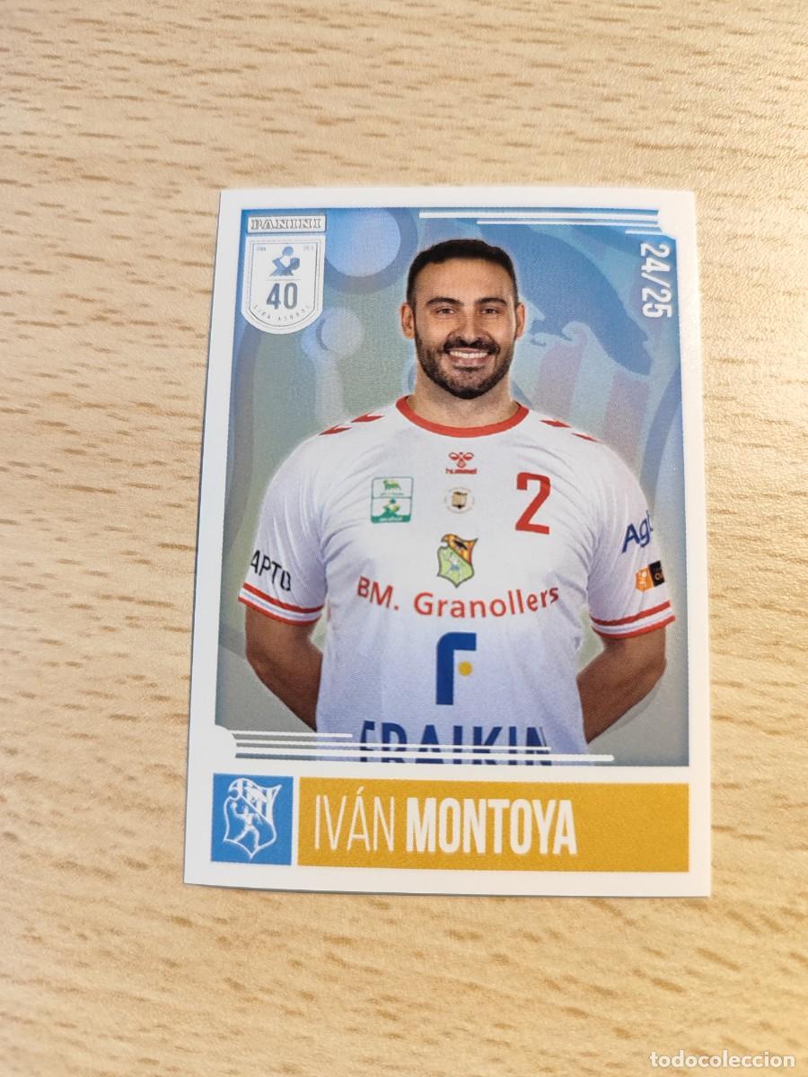 Coleccionismo deportivo: 44 IV&Aacute;N MONTOYA LIGA PLENITUDE ASOBAL 2024 25 - FRAIKIN BM. GRANOLLERS PANINI 24 25 BALONMANO
