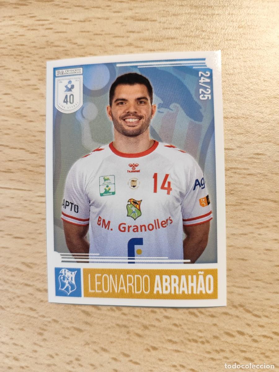 Coleccionismo deportivo: 52 LEONARDO ABRAH&Atilde;O LIGA PLENITUDE ASOBAL 2024 25 - FRAIKIN BM. GRANOLLERS PANINI 24 25 BALONMANO
