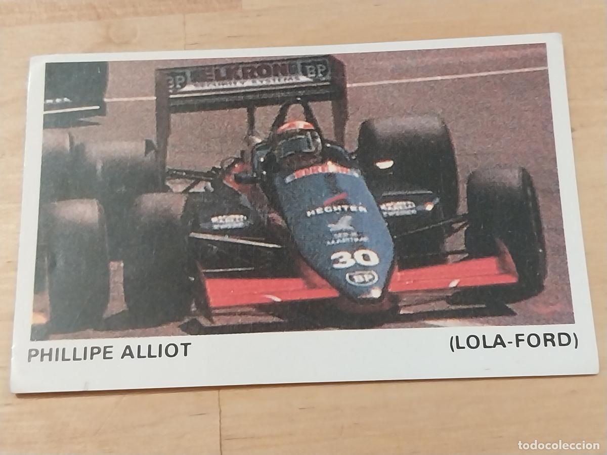 Coleccionismo deportivo: PHILLIPE ALLIOT LOLA FORD FORD # 24 CROMO SIN PEGAR NUNCA FORMULA 1 &Ccedil;