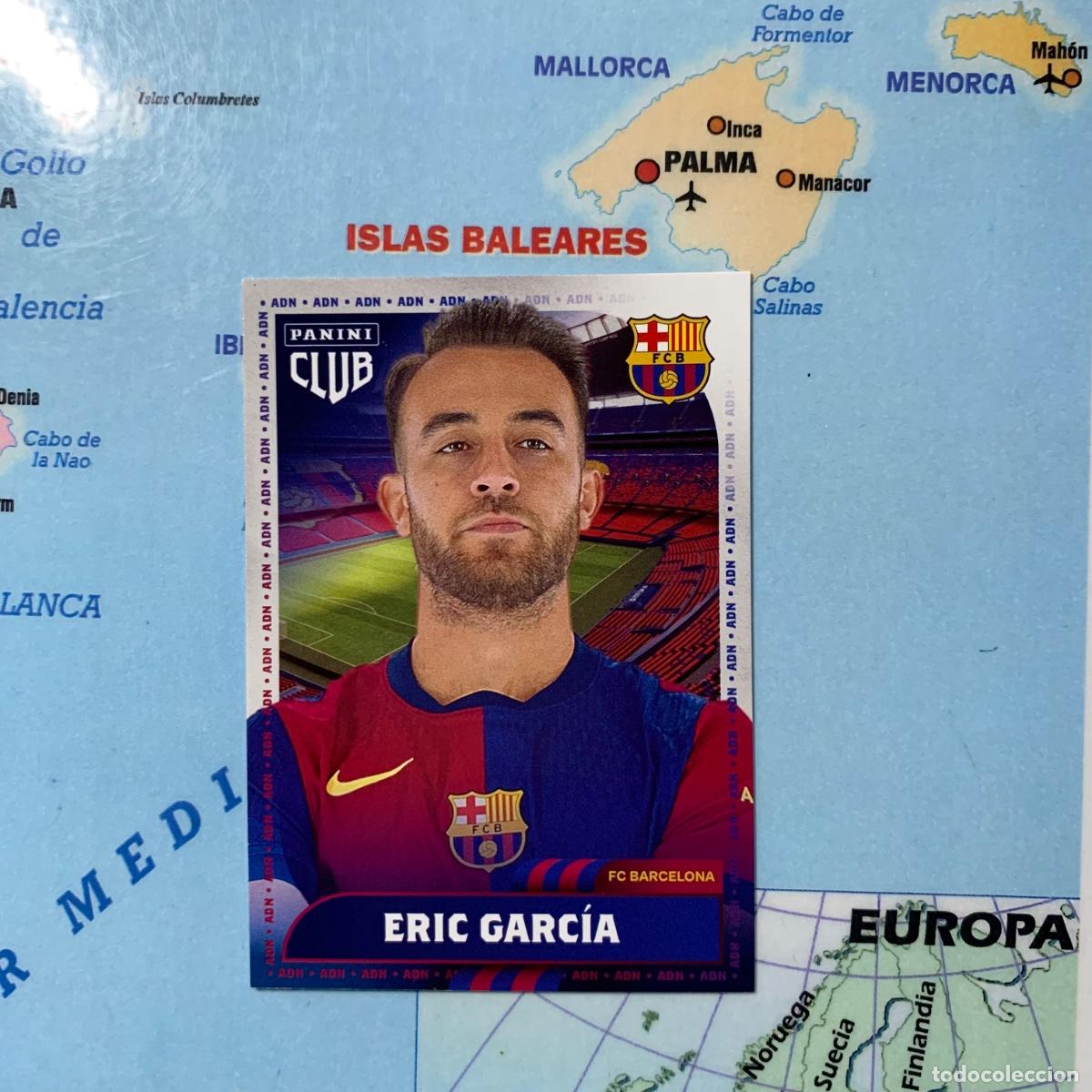 Collezionismo sportivo: Eric Garc&iacute;a n&uacute;mero 13 forca barsa Panini Club FC Barcelona 24-25 2024-2025