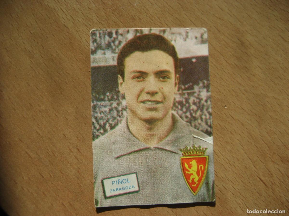 Coleccionismo deportivo: CROMO F&Uacute;TBOL: PI&Ntilde;OL - REAL ZARAGOZA - CAMPEONATO DE LIGA 1961/62 - FHER - DISGRA
