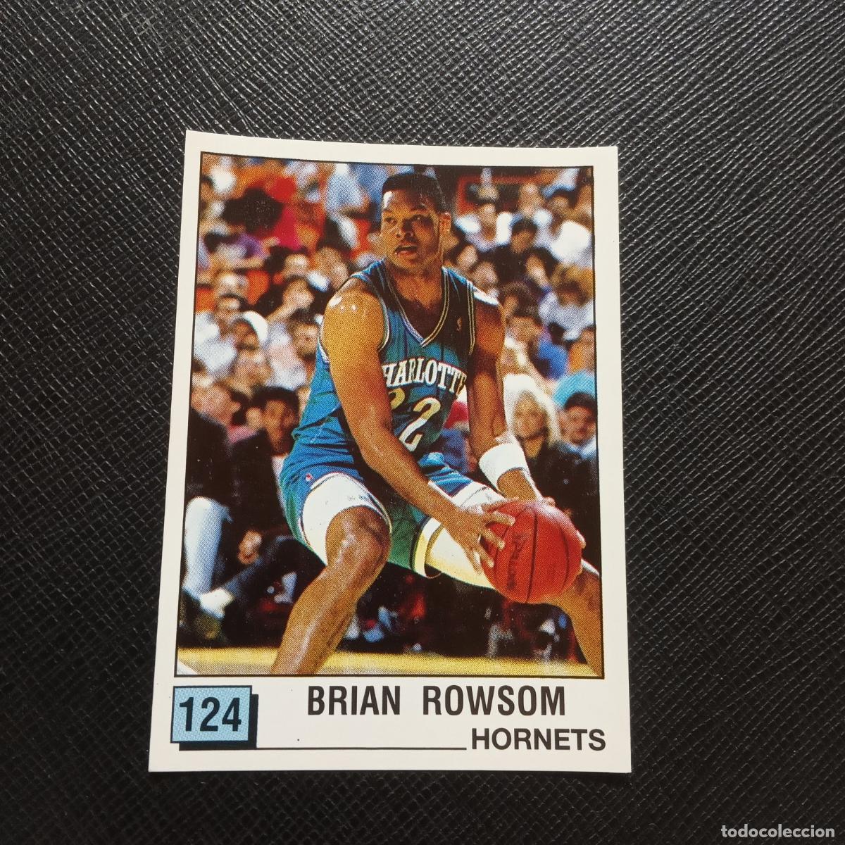 Coleccionismo deportivo: 124 BRIAN ROWSOM HORNETS PANINI 1990 BASKET NBA 90 CROMO BALONCESTO - SIN PEGAR - A53 PG532