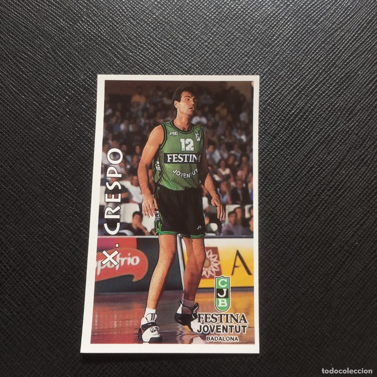 Collectionnisme sportif: 164 X CRESPO FESTINA JOUVENTUT MUNDICROMO ACB 96 97 BALONCESTO 1996 1997 - SIN PEGAR - A81 PG154
