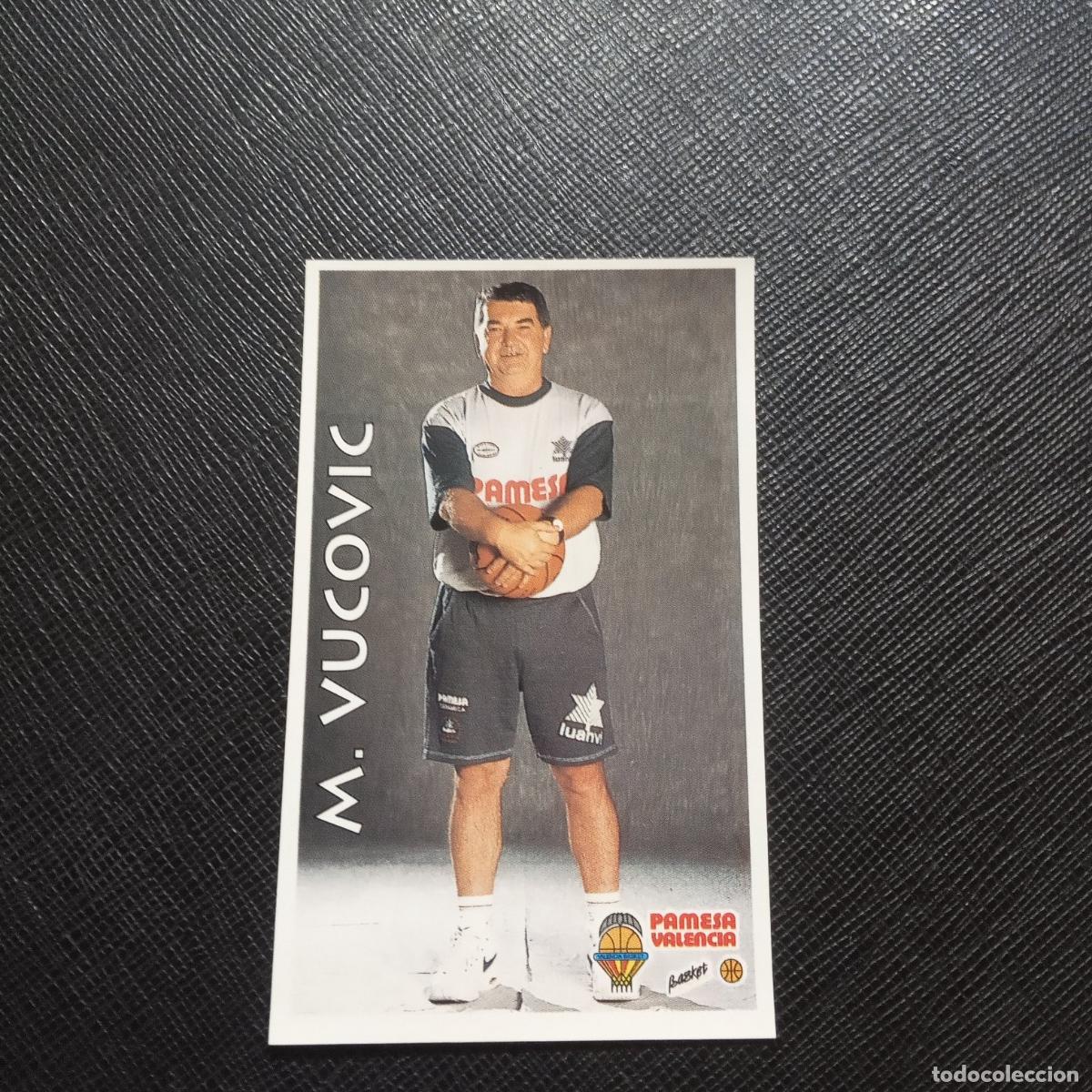 Sports collectibles: 260 VUCOVIC PAMESA VALENCIA MUNDICROMO ACB 96 97 BALONCESTO 1996 1997 - SIN PEGAR - A81 PG451