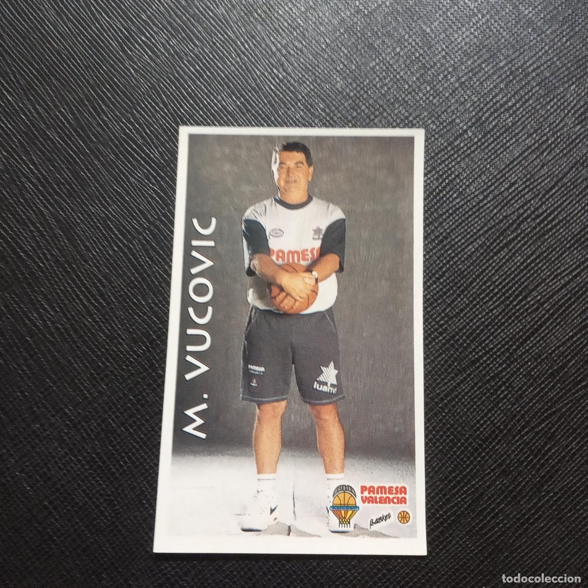 Sports collectibles: 260 VUCOVIC PAMESA VALENCIA MUNDICROMO ACB 96 97 BALONCESTO 1996 1997 - SIN PEGAR - A81 PG469