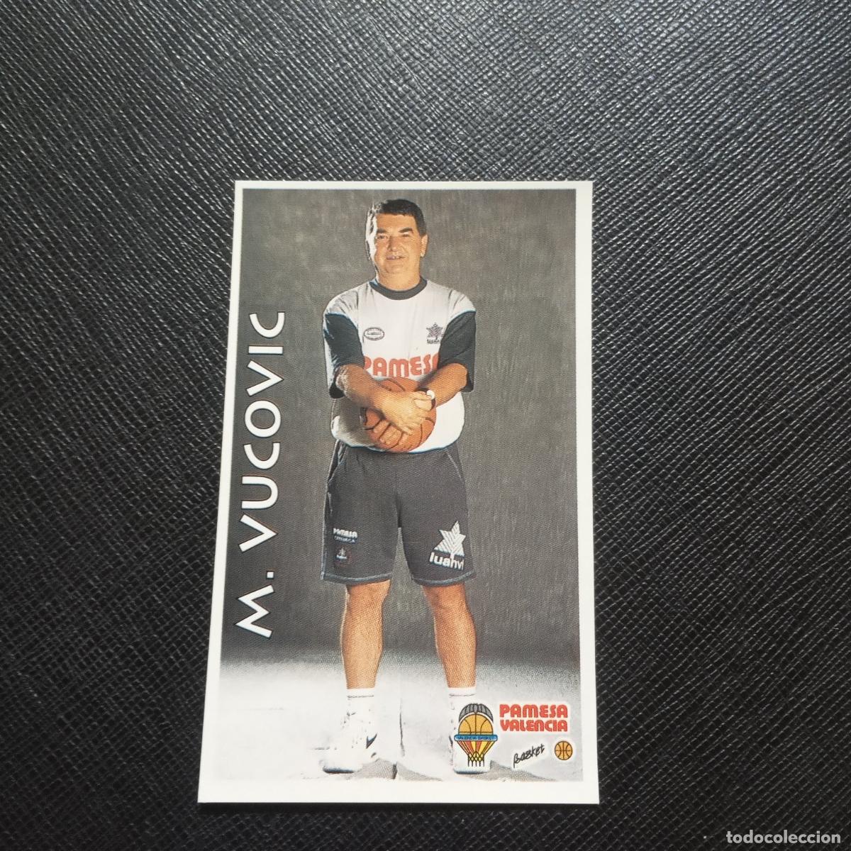 Sports collectibles: 260 VUCOVIC PAMESA VALENCIA MUNDICROMO ACB 96 97 BALONCESTO 1996 1997 - SIN PEGAR - A81 PG469 B