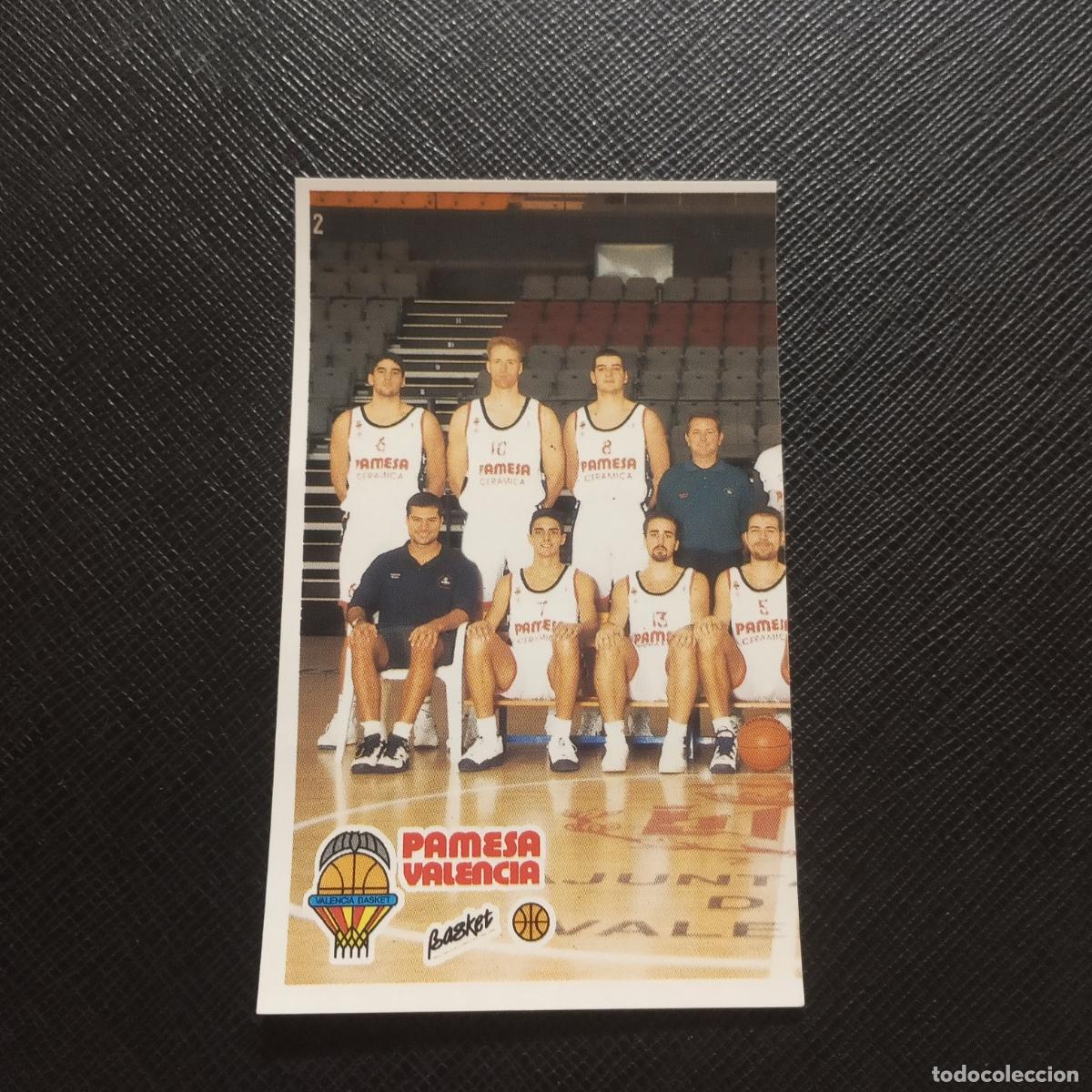 Coleccionismo deportivo: 258 PLANTILLA PAMESA VALENCIA MUNDICROMO ACB 96 97 BALONCESTO 1996 1997 - SIN PEGAR - A100 PG379