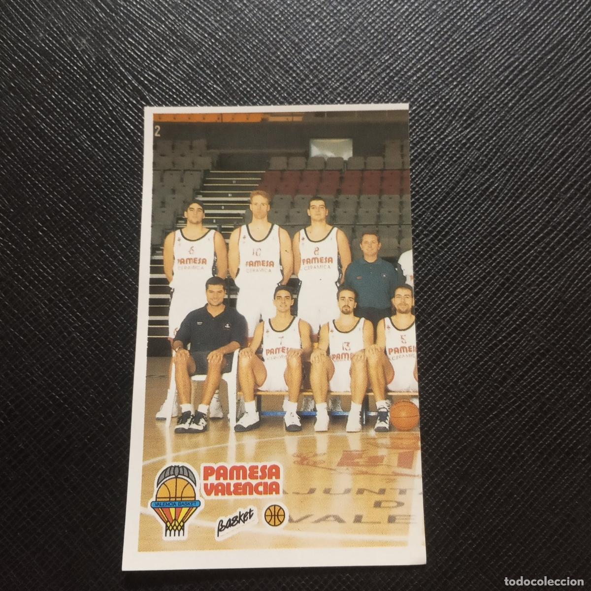 Colecionismo desportivo: 258 PAMESA VALENCIA PLANTILLA MUNDICROMO ACB 96 97 BALONCESTO 1996 1997 - SIN PEGAR - A100 PG478