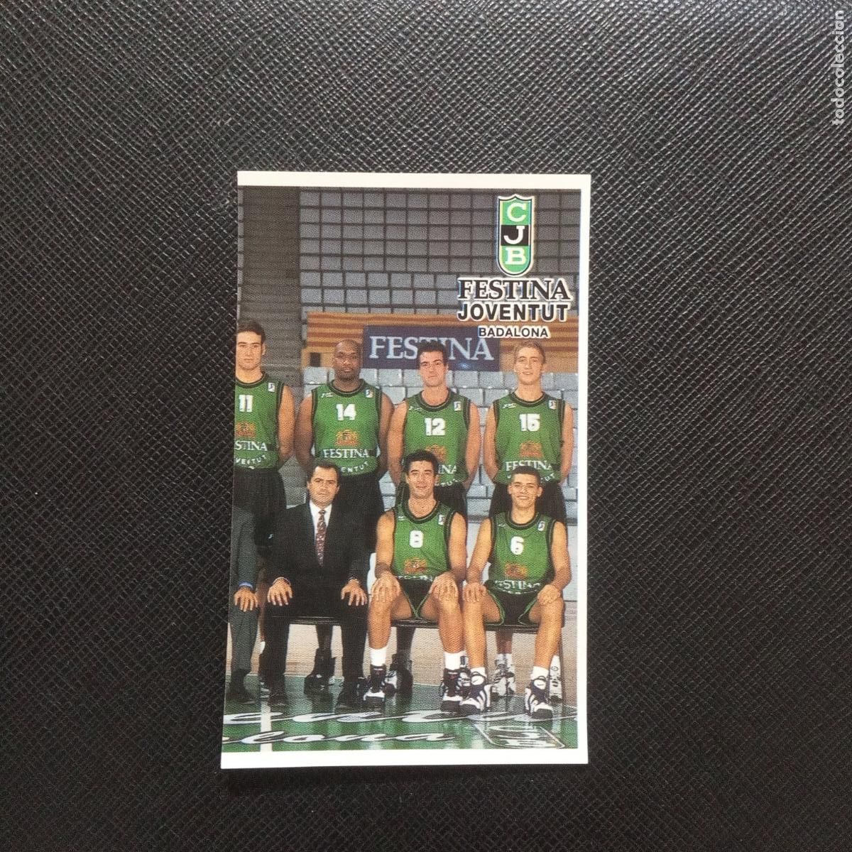 Coleccionismo deportivo: 157 FESTINA JOUVENTUT PLANTILLA MUNDICROMO ACB 96 97 BALONCESTO 1996 1997 - SIN PEGAR - A100 PG487