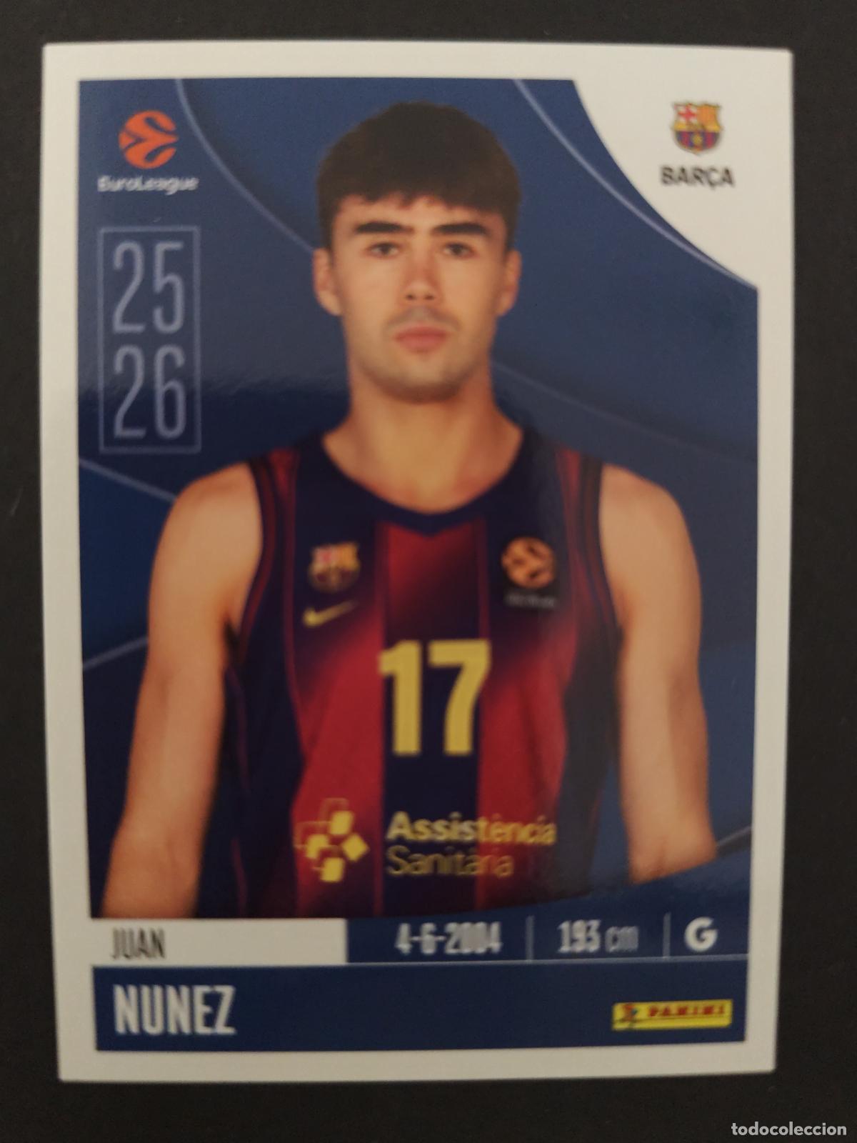 Sports collectibles: 152 JUAN NU&Ntilde;EZ BARCELONA BAR&Ccedil;A EUROLEAGUE 2025 2026 25 26 BALONCESTO