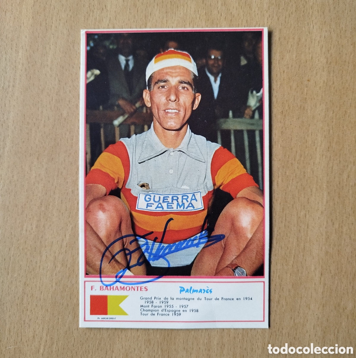 Coleccionismo deportivo: AUTOGRAFO ORIGINAL FIRMADO A MANO FEDERICO BAHAMONTES CICLISMO TOUR DE FRANCIA CROMO POSTAL FIRMA