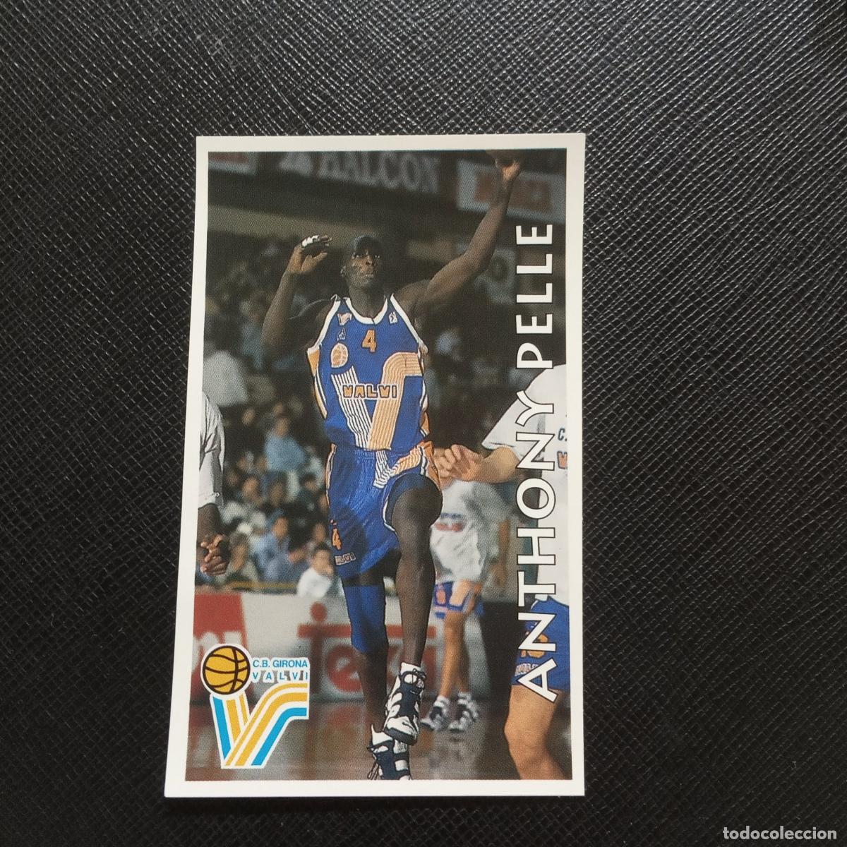 Colecionismo desportivo: 140 ANTHONY PELLE GIRONA MUNDICROMO ACB 96 97 BALONCESTO 1996 1997 - SIN PEGAR - A126 PG271